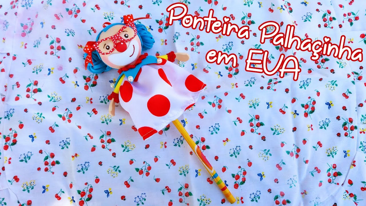 Ponteira Palha&ccedil;inha em EVA / Pencil Clown in Foam