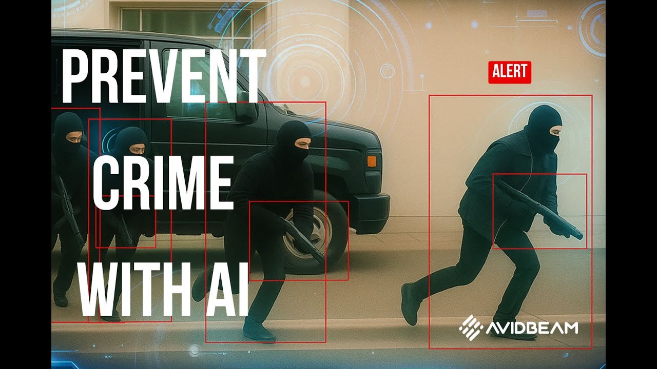 AvidBeam AI Video Analytics | Intruder Detection, LPR, Forensic Search & Smart Security Solutions
