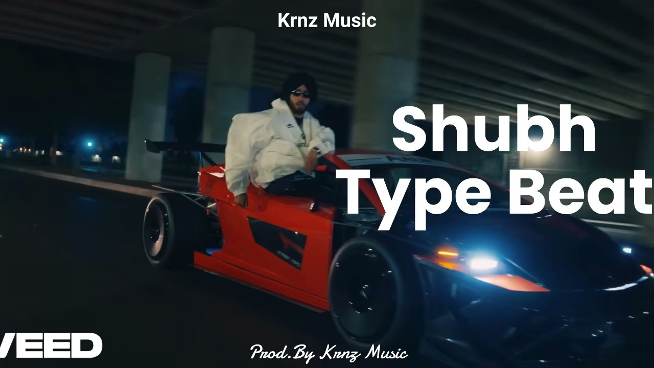 Shubh Type Beat 