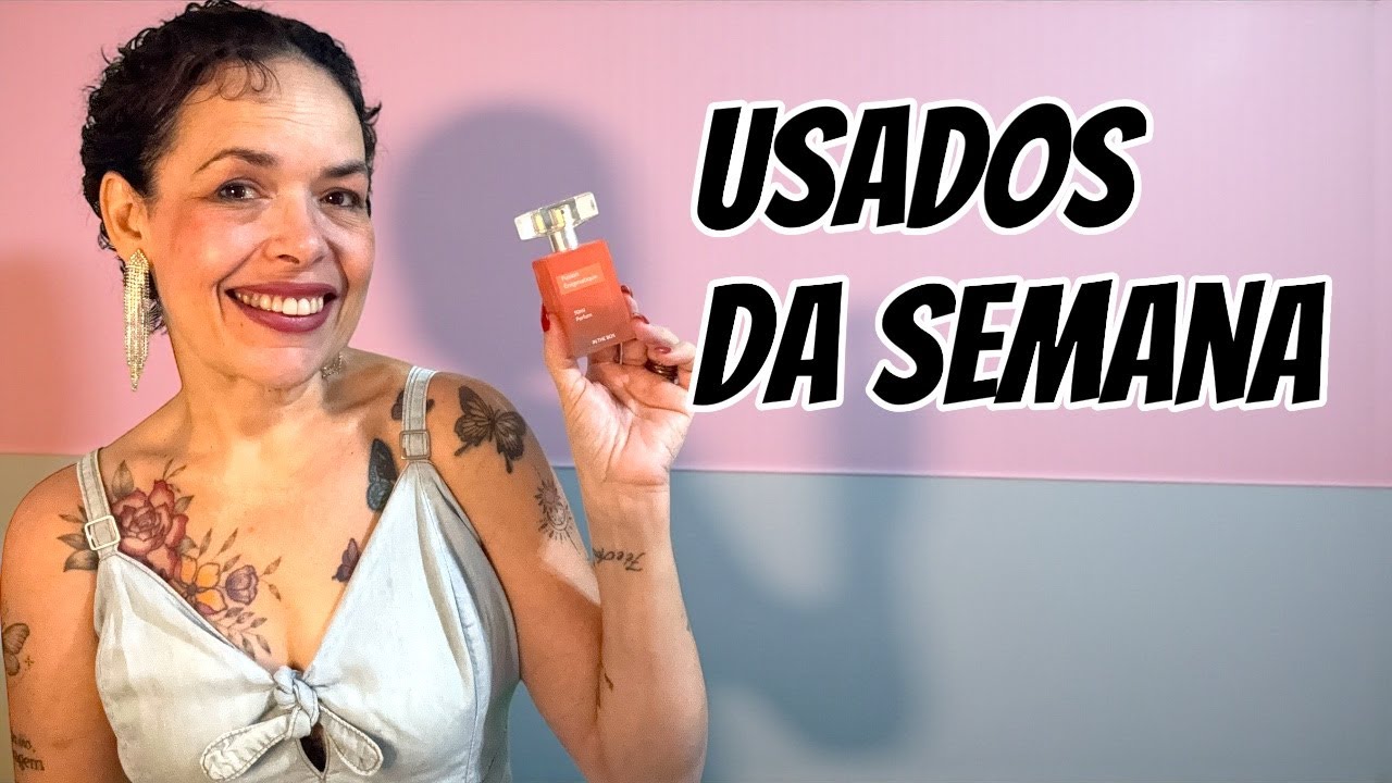 Semana perfumada! Vem ver os perfumes que mais se destacaram