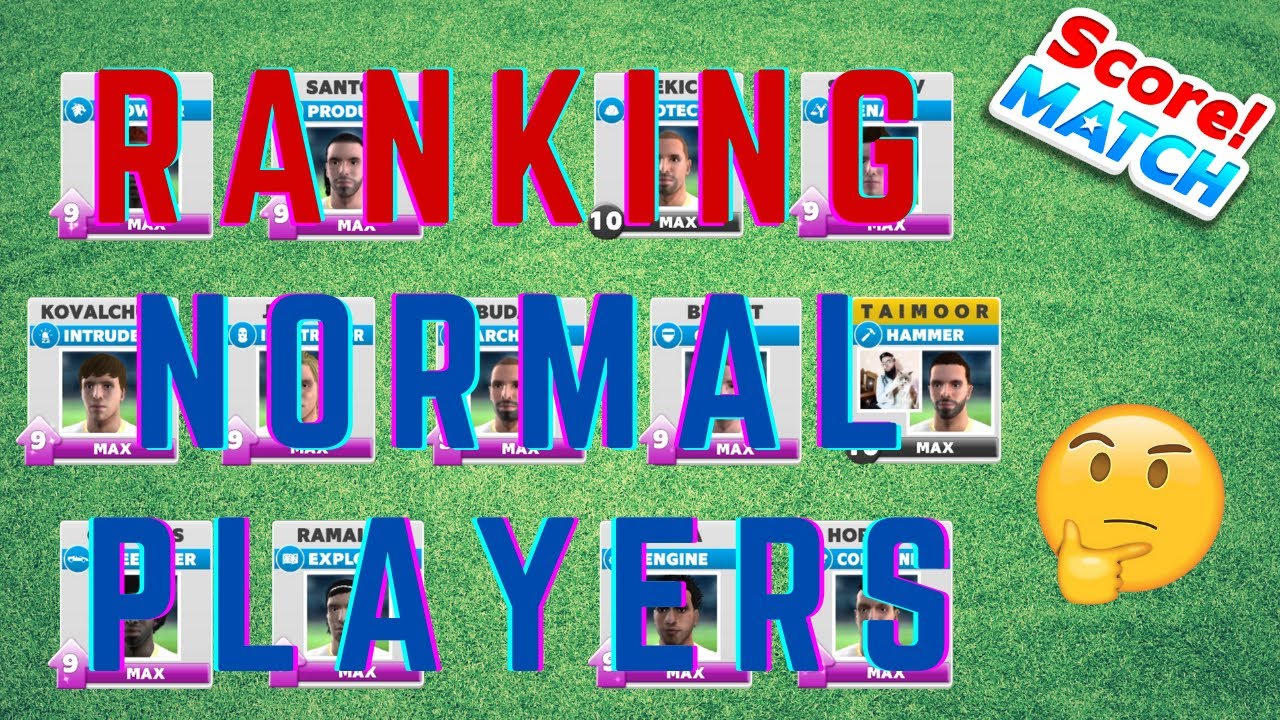 Ranking of Normal Players | Who is at No. 01...?? | Score! Match