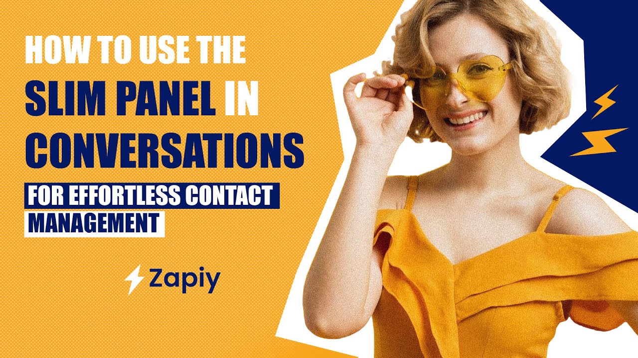 How to Use the Slim Panel in Conversations for Effortless Contact Management