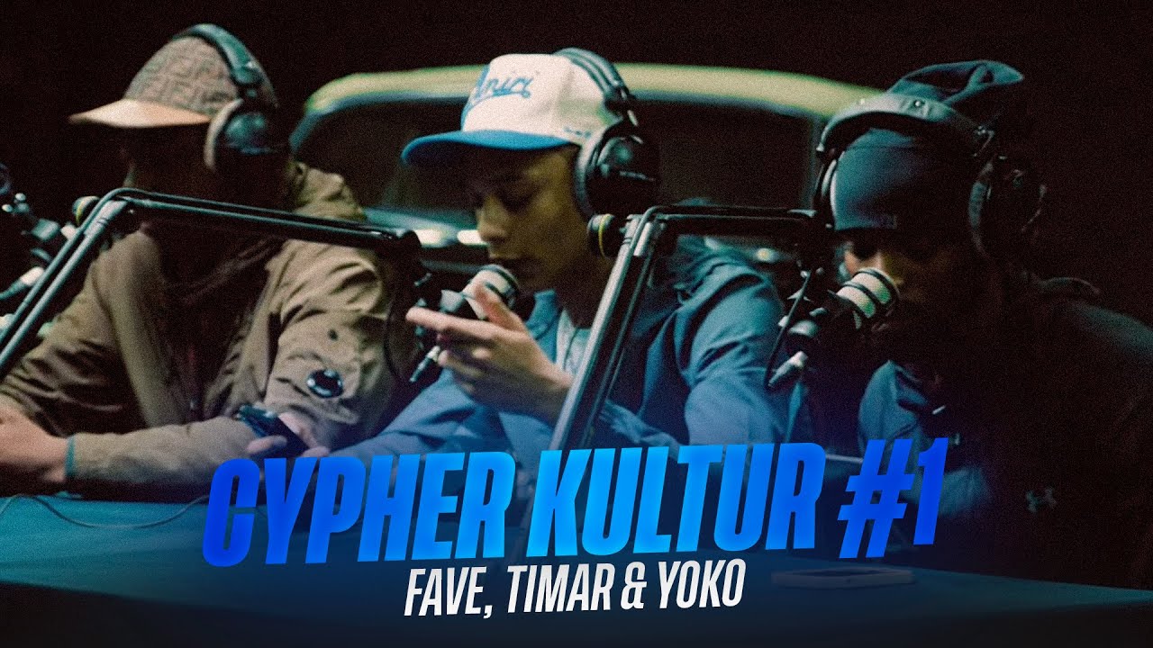 FAVE - TIMAR - YOKO I CYPHER KULTUR #1 - Pleins phares