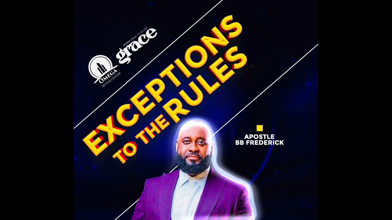EXCEPTIONS TO THE RULE - APOSTLE BB FREDERICK #motivation #love #preaching #like #bbfrederick