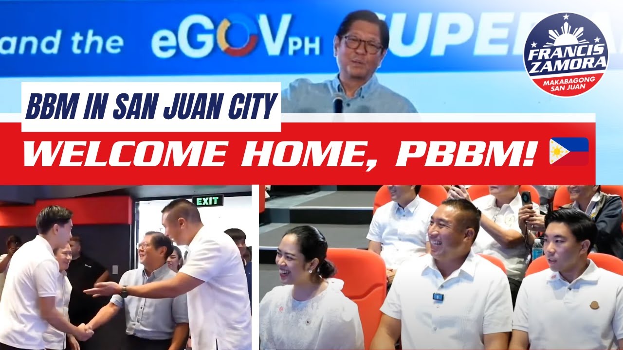 Welcome Home to San Juan, PBBM! 🇵🇭 | Launch of the Bagong Pilipinas eGovPH Serbisyo Hub & Super App