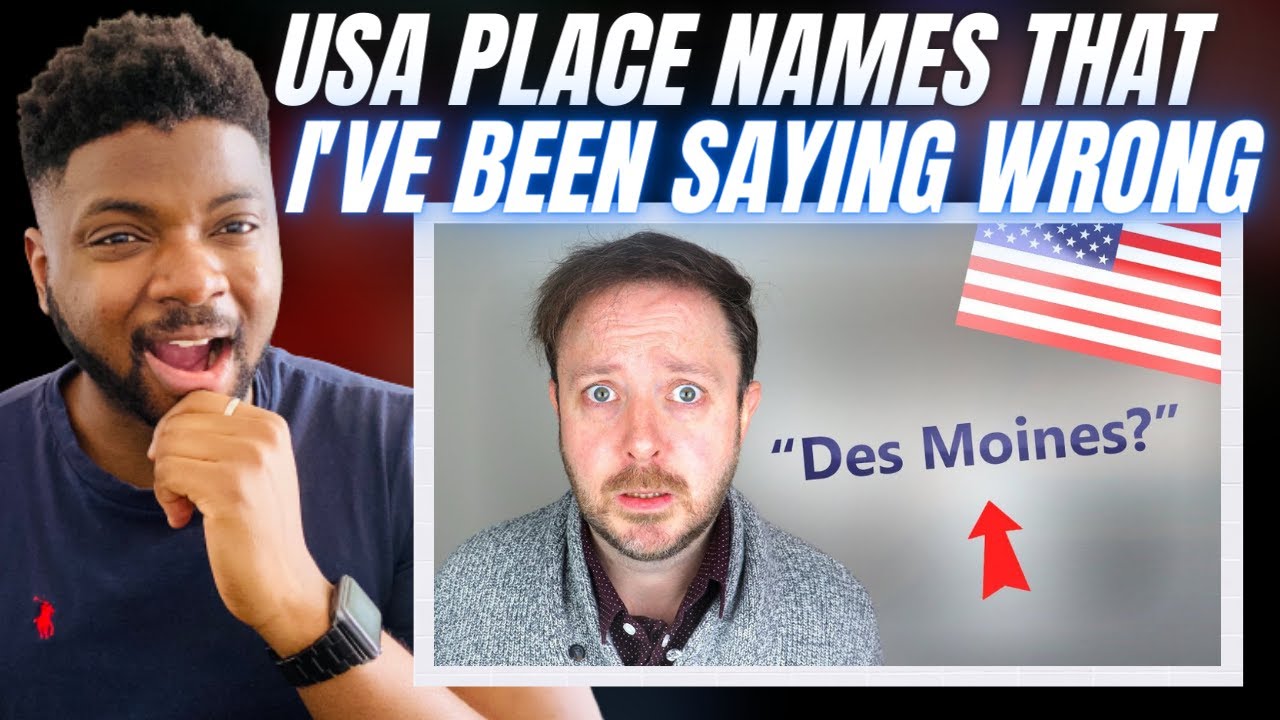 🇬🇧BRIT Reacts To USA PLACE NAMES THAT I’VE BEEN SAYING WRONG!