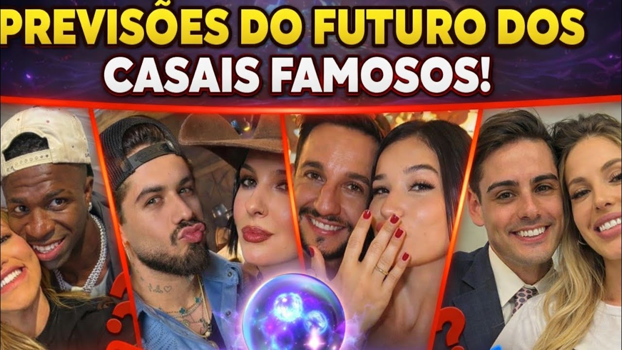 🚨REVELADO O FUTURO Ana Castela e Z&eacute; Felipe, Virginia e Vini Jr. e outros casais 