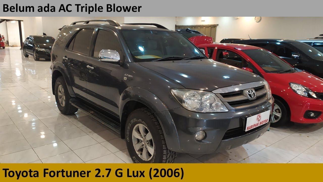 Toyota Fortuner 2.7 G Lux [AN60] (2006) review - Indonesia