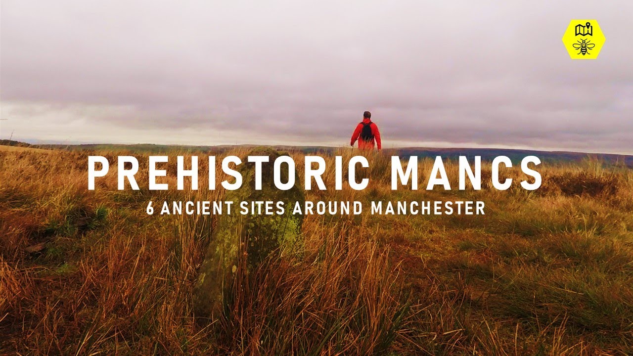 Top 6 Prehistoric Sites in Greater Manchester?