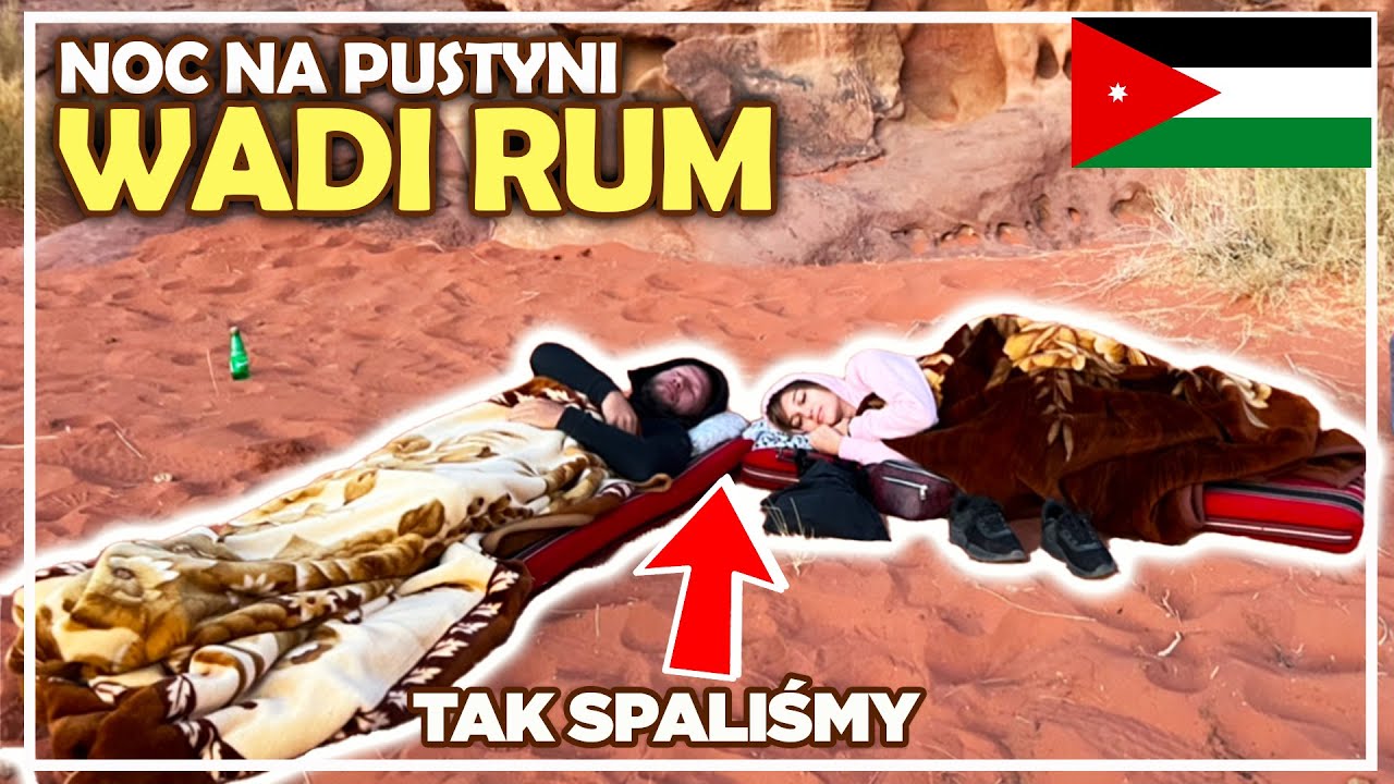 #12 SPALIŚMY pod gołym niebem na PUSTYNI! Rano znaleźliśmy ślady zwierząt! Wadi Rum (Jordania) [4k]