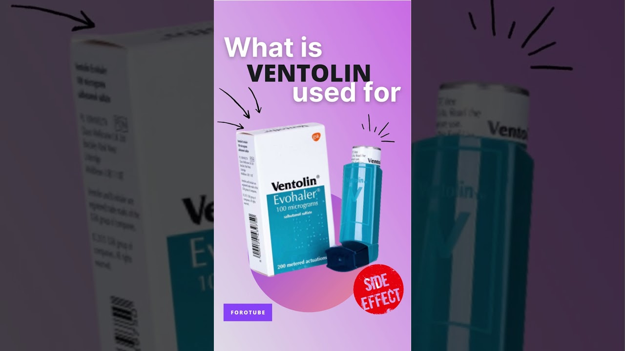 VENTOLIN SIDE EFFECTS 💊 - What is ventolin used for