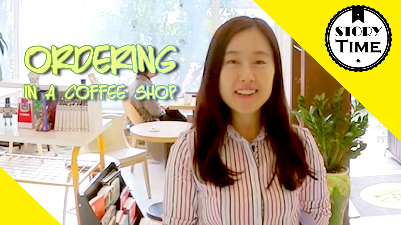 Ordering in a Coffee Shop (Korean + English subtitles) – Story Time