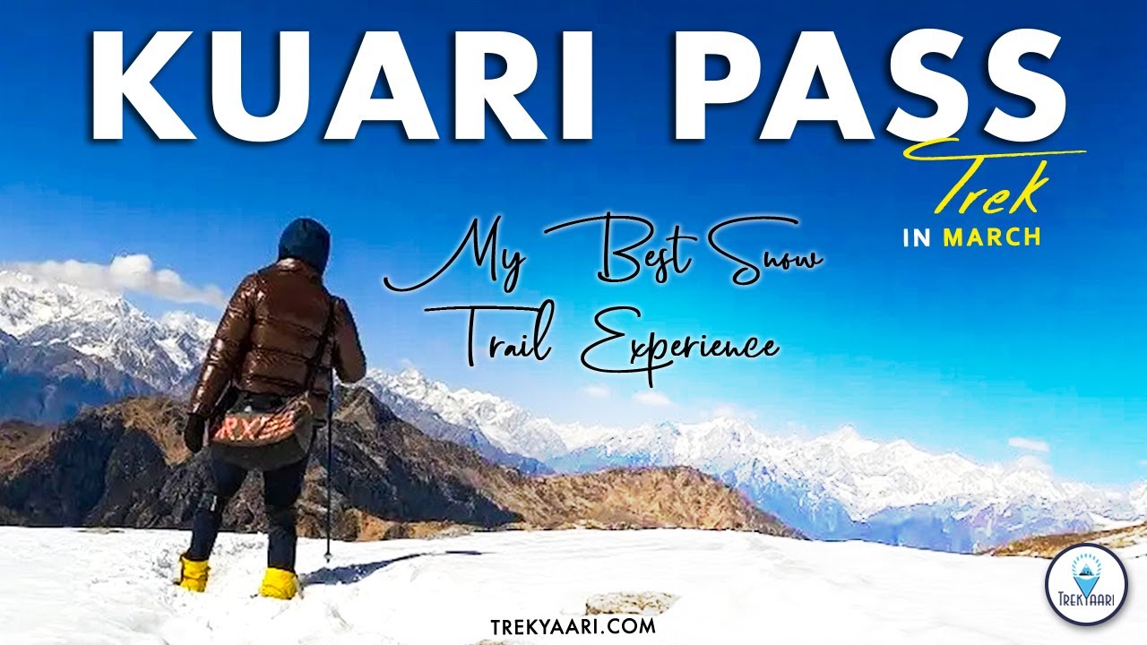 Kuari Pass Trek - My The Best Snow Trail Experience | TrekYaari.com