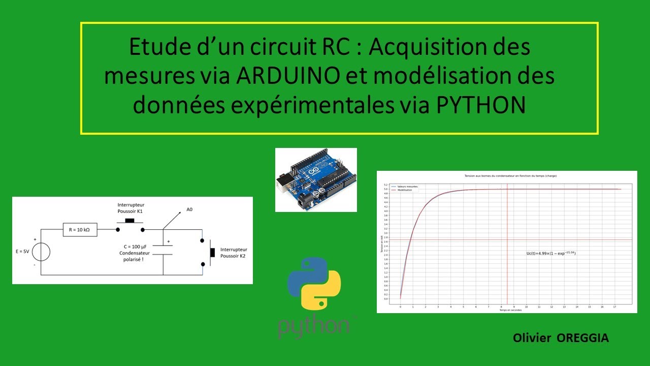 Etude d'un circuit RC: Acquisition des mesures via ARDUINO et mod&eacute;lisation des donn&eacute;es via PYTHON