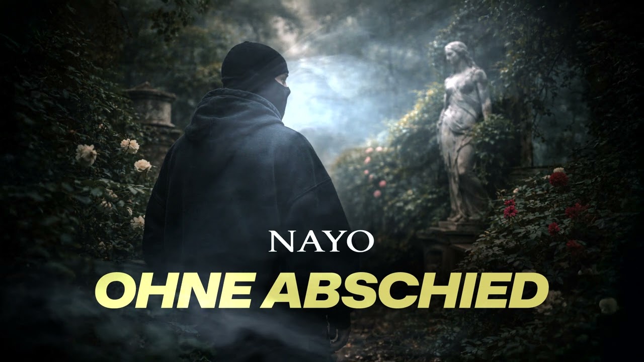 NAYO - Ohne Abschied (Official Audio)