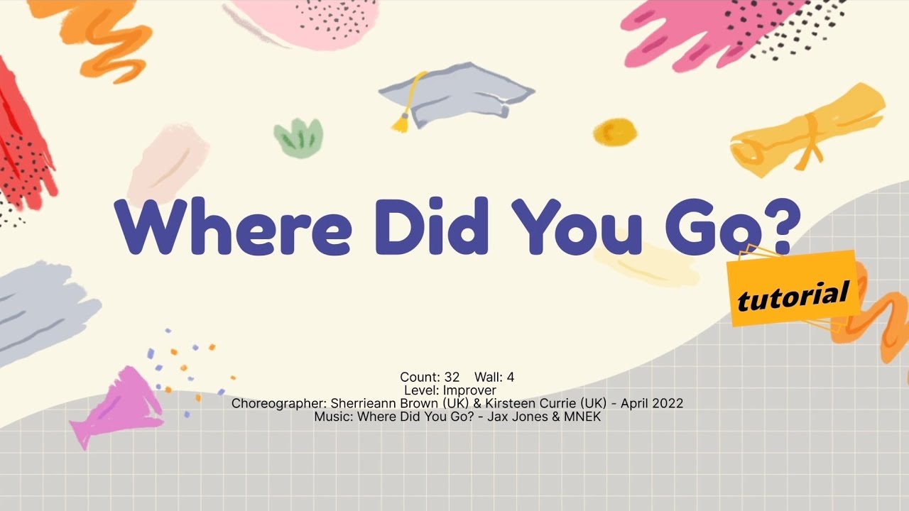 Where Did You Go? linedance tutorial | 스텝설명 