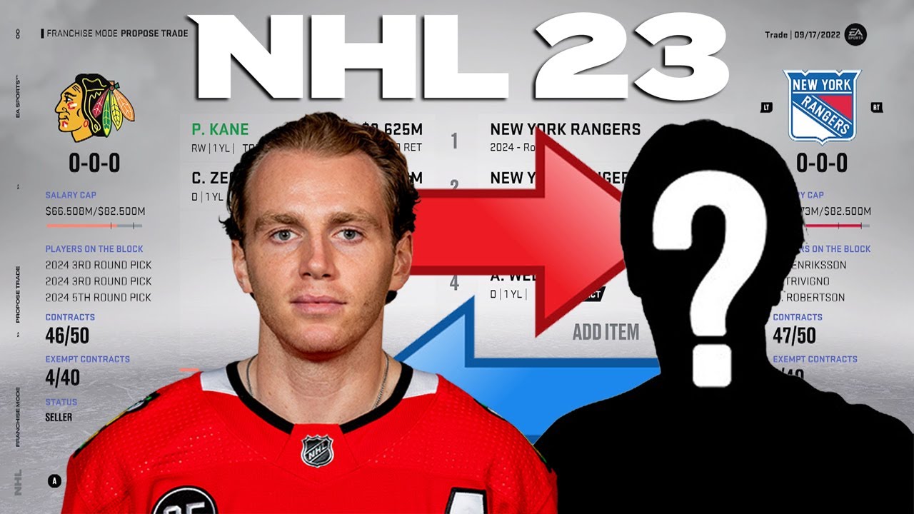 NHL 23 - PATRICK KANE TO RANGERS TRADE SIMULATION