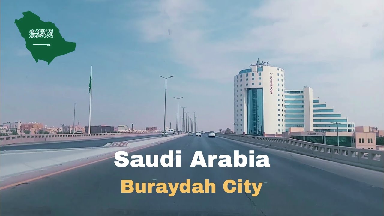Buraydah City || Saudi Arabia বুড়ায়দা সিটি সৌদি আরব