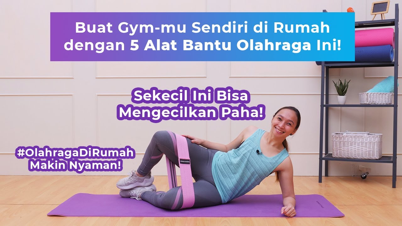 Murah! 5 Alat Olahraga Simpel Ini Bisa Kamu Gunakan untuk Buat Gym di Rumah!