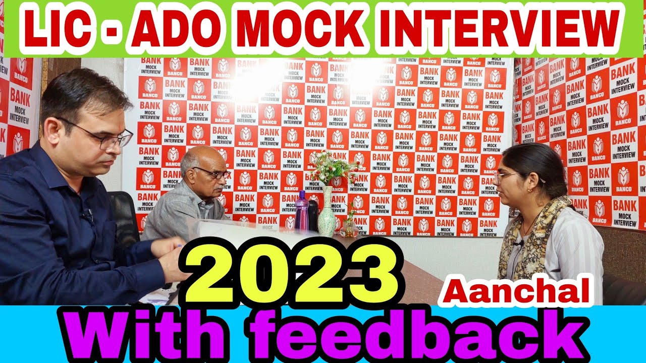 LIC-ADO Mock Interview 2023 | LIC-ADO Interview Preparation I Aanchal kumari  Mock Interview