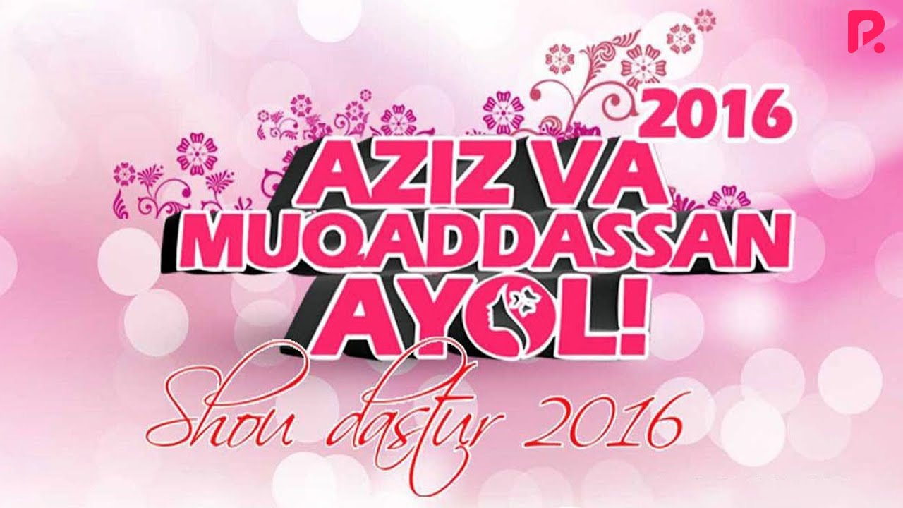 Aziz va Muqaddasan Ayol - 2016-yilgi konsert dasturi
