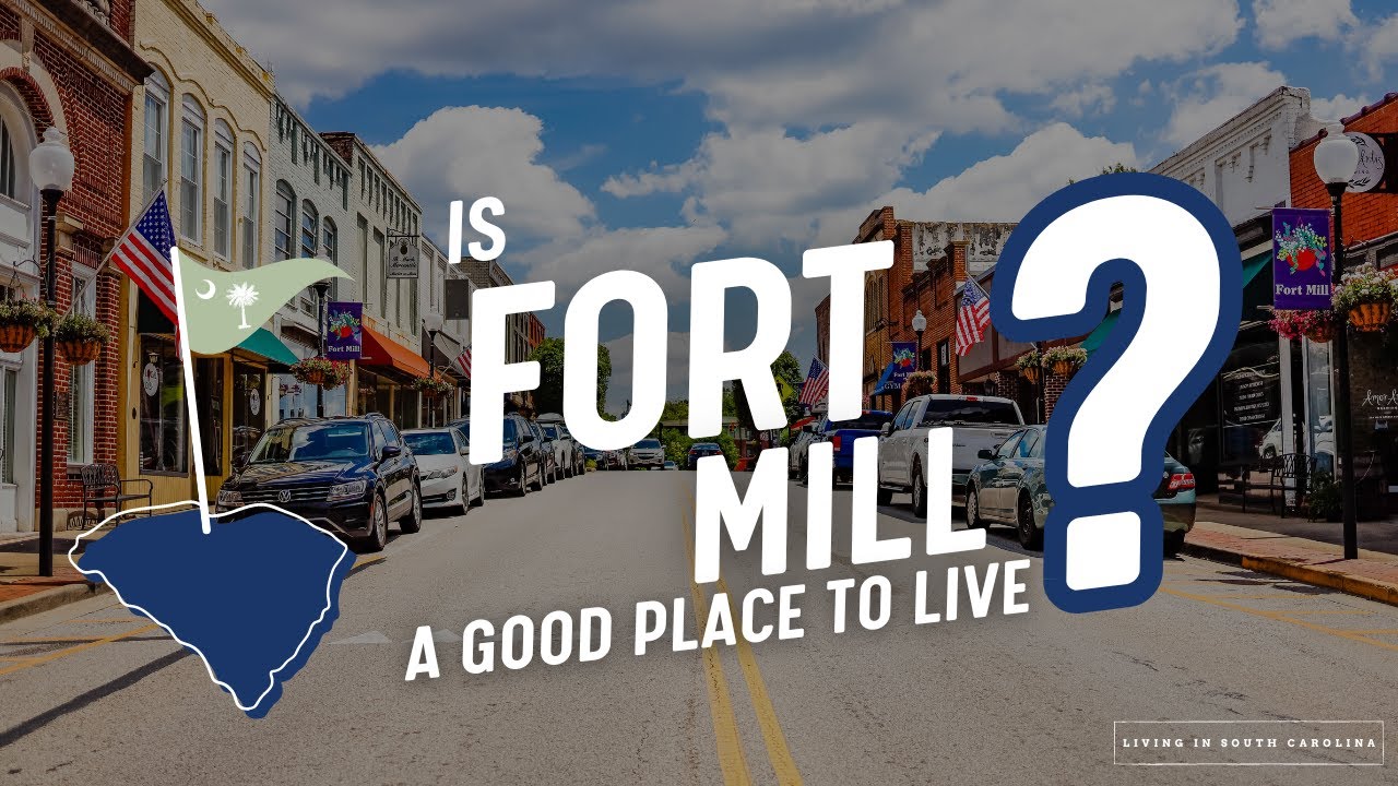 What are the Pros and Cons of Fort Mill, South Carolina?