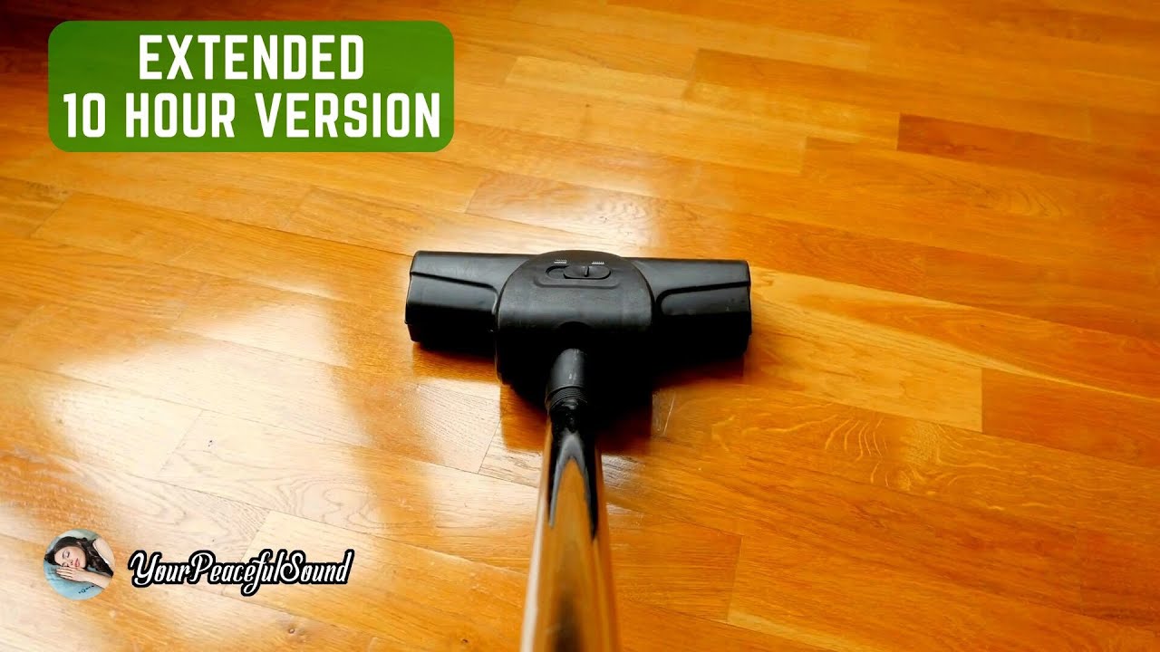 Vacuum Cleaner Sound - Extended 10 Hours | White Noise Sounds - Sleep, Study or Soothe a Baby