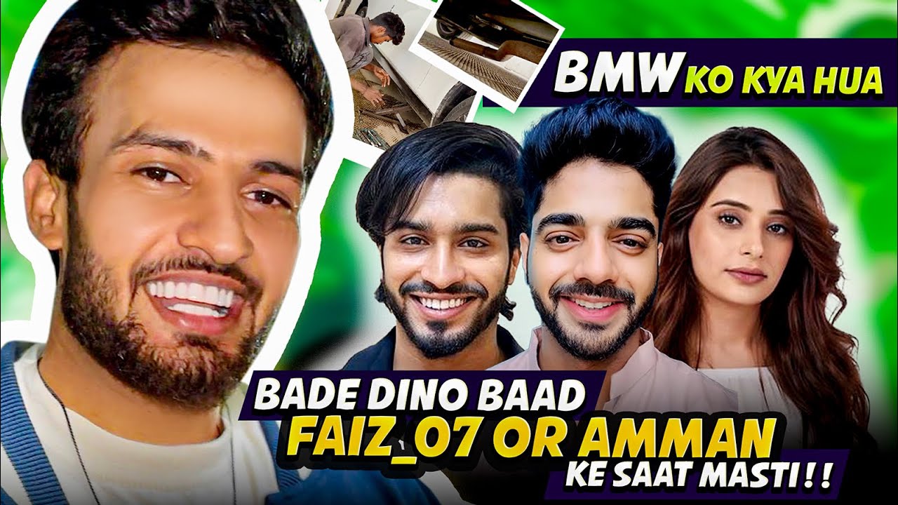 BADE DINO BAAD FAİZ OR AMAAN SE MILA | 😧BMW KO KYA HO GAYA shadan farooqui daily vlog