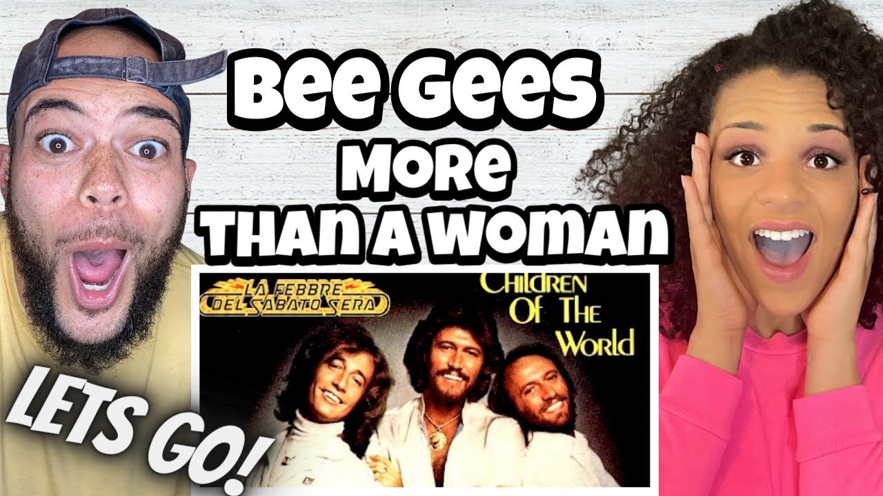 HIS GUYS!. | FIRST TIME HEARING The Bee Gees - More Than A Woman REACTION
