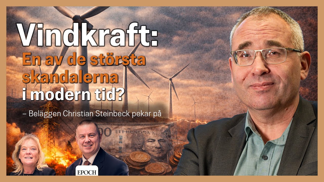 Vindkraft: En av de största skandalerna i modern tid? – Beläggen Christian Steinbeck pekar på
