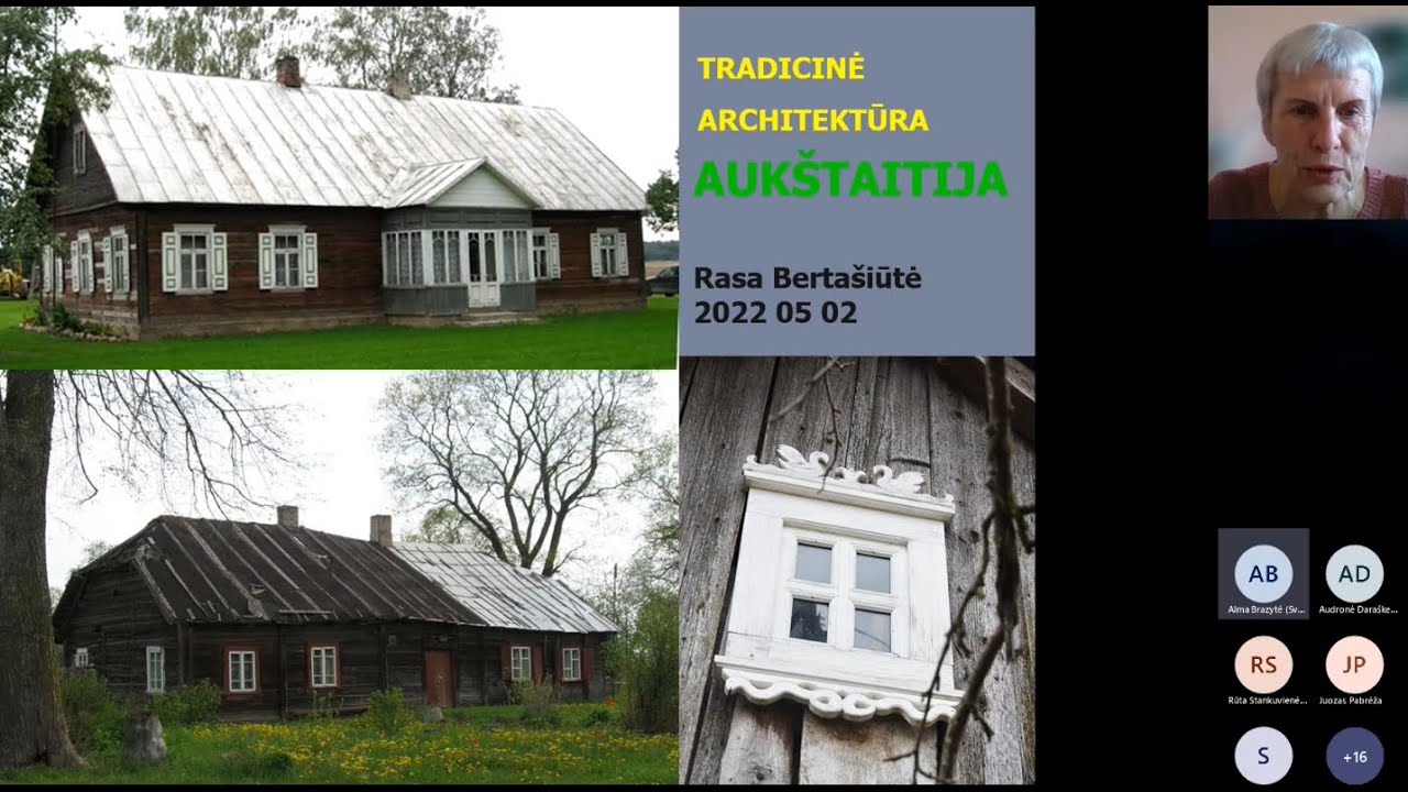Dr. Rasa Bertašiūtė. Aukštaitijos tradicinė architektūra.