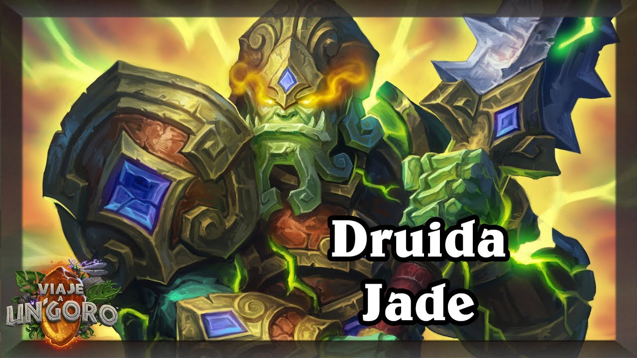 Druida Jade [Hearthstone Construido]