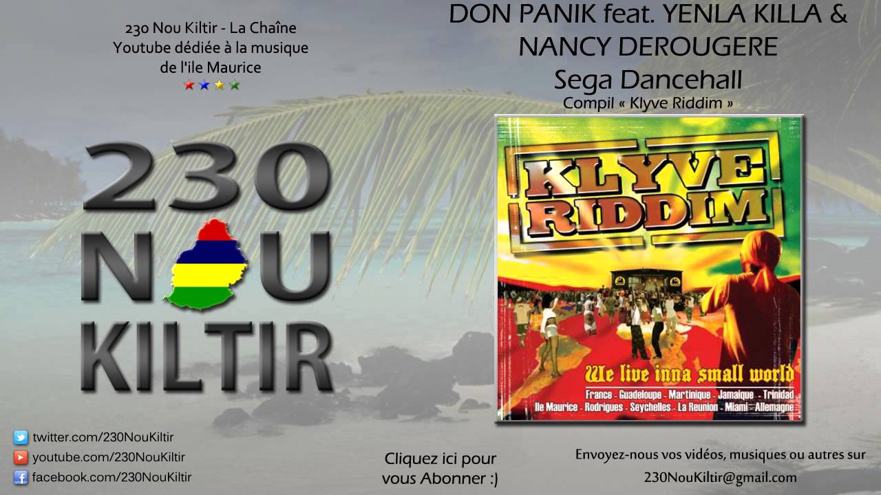 Don Panik feat. Yenla Killa & Nancy Derougere - Sega Dancehall (SEGA DANCEHALL) - 230NouKiltir