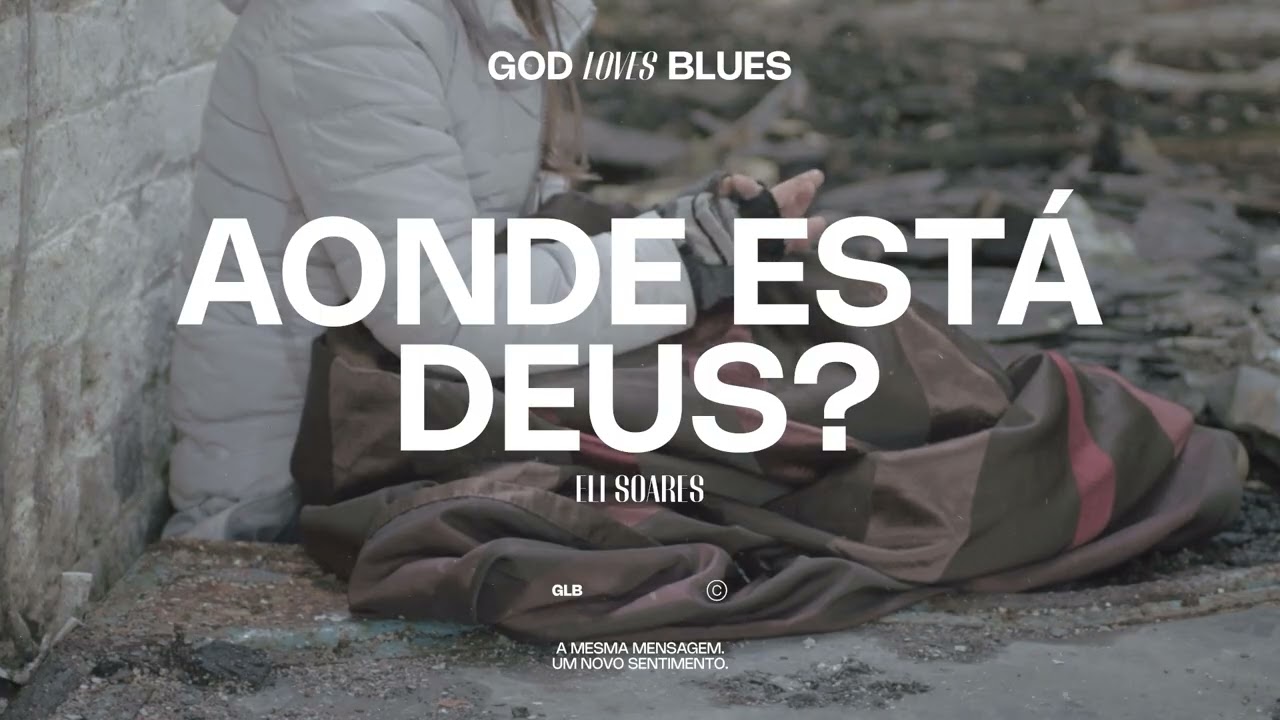 Aonde Está Deus? (Versão Blues) Eli Soares