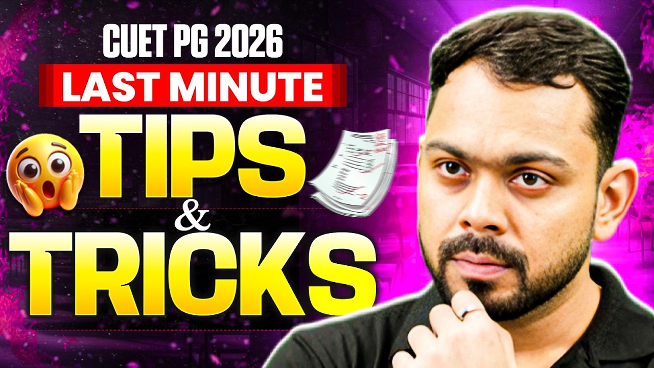 CUET PG 2026 Last Minute Tips | CUET PG 2026 Exam Day Strategy | CUET PG 2026 Final Strategy