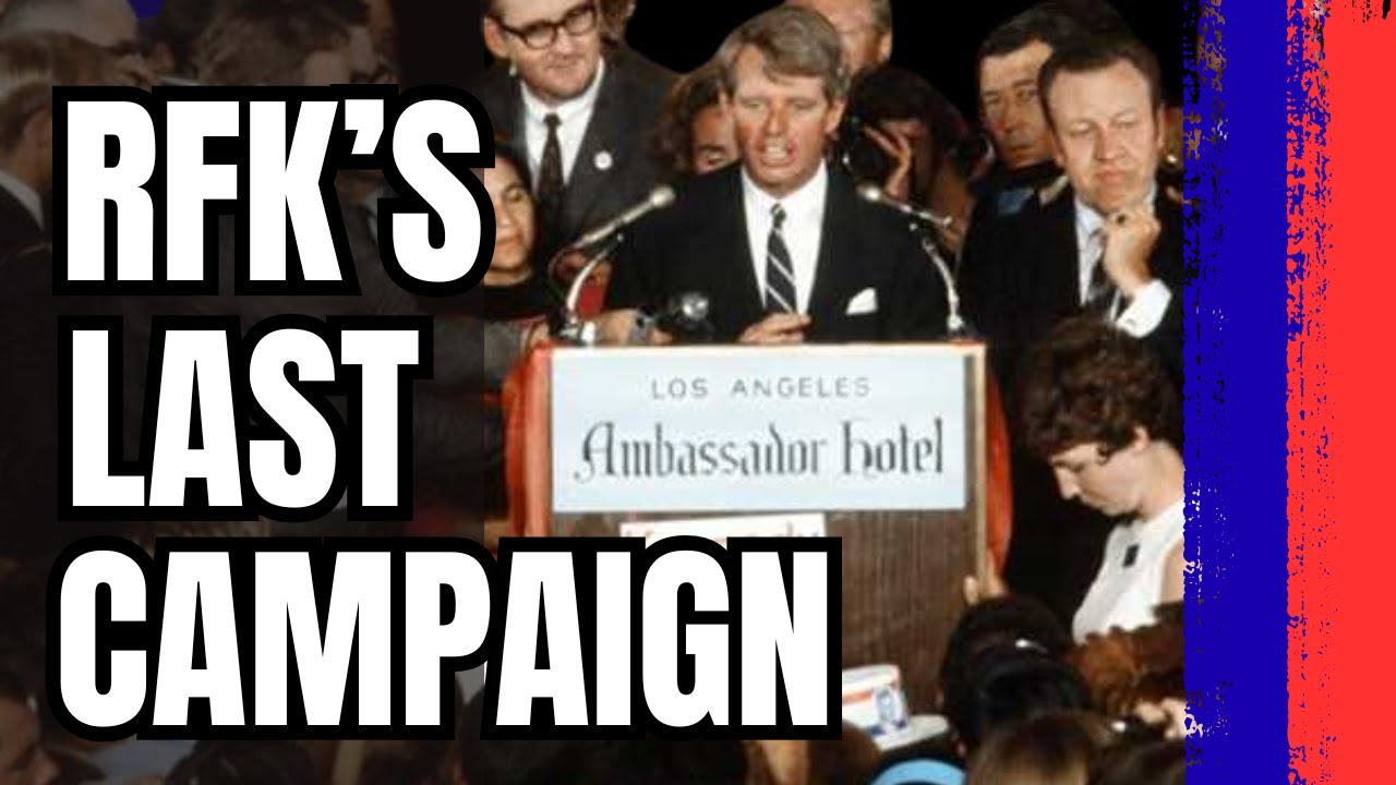 Robert F. Kennedy's 1968 Presidential Campaign.