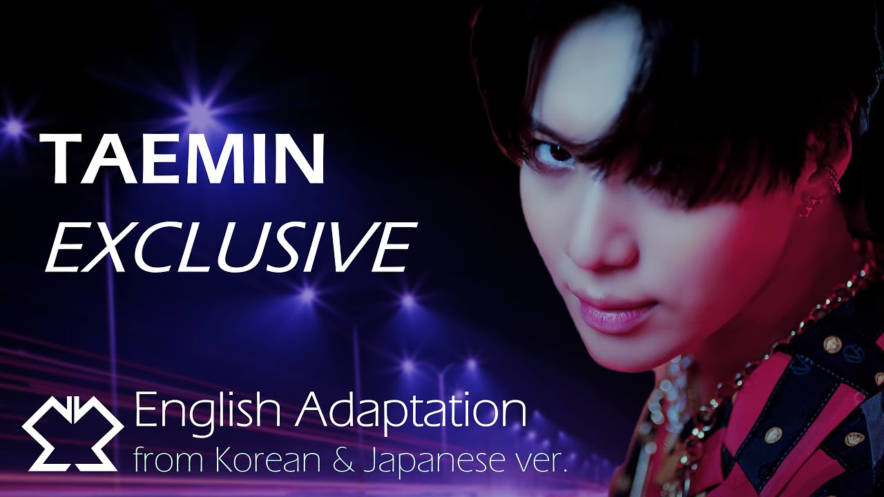 TAEMIN - EXCLUSIVE | English Adaptation [Not AI] ENG Version テミン 李泰民 태민 ENG lyrics Metamo Metamorph