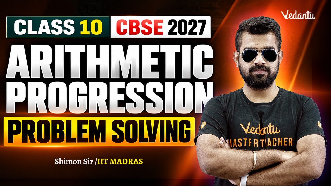 Arithmetic Progression | Probelm Solving | Class 10 CBSE 2027🔥Shimon Sir