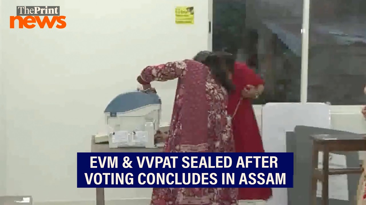 Polling officials seal EVM & VVPAT as voting for Assam Assembly polls closes