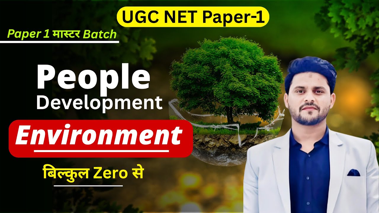 People & Environment UGC NET Dec 2025 | Basics Of Environment | UGC NET Paper 1 By Ali Sir
