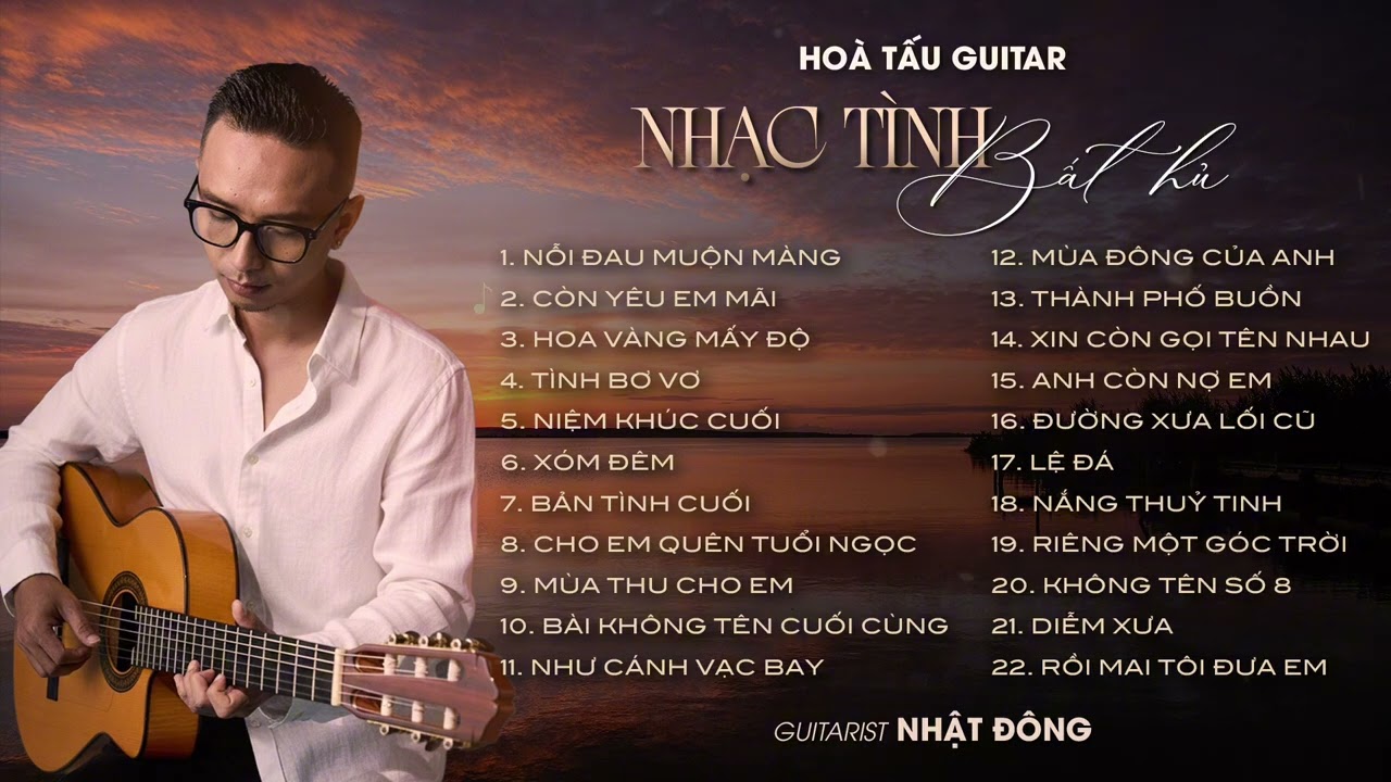 NHẠC XƯA TRỮ TÌNH BẤT HỦ | HOÀ TẤU GUITAR KHÔNG LỜI | Guitarist Nhật Đông