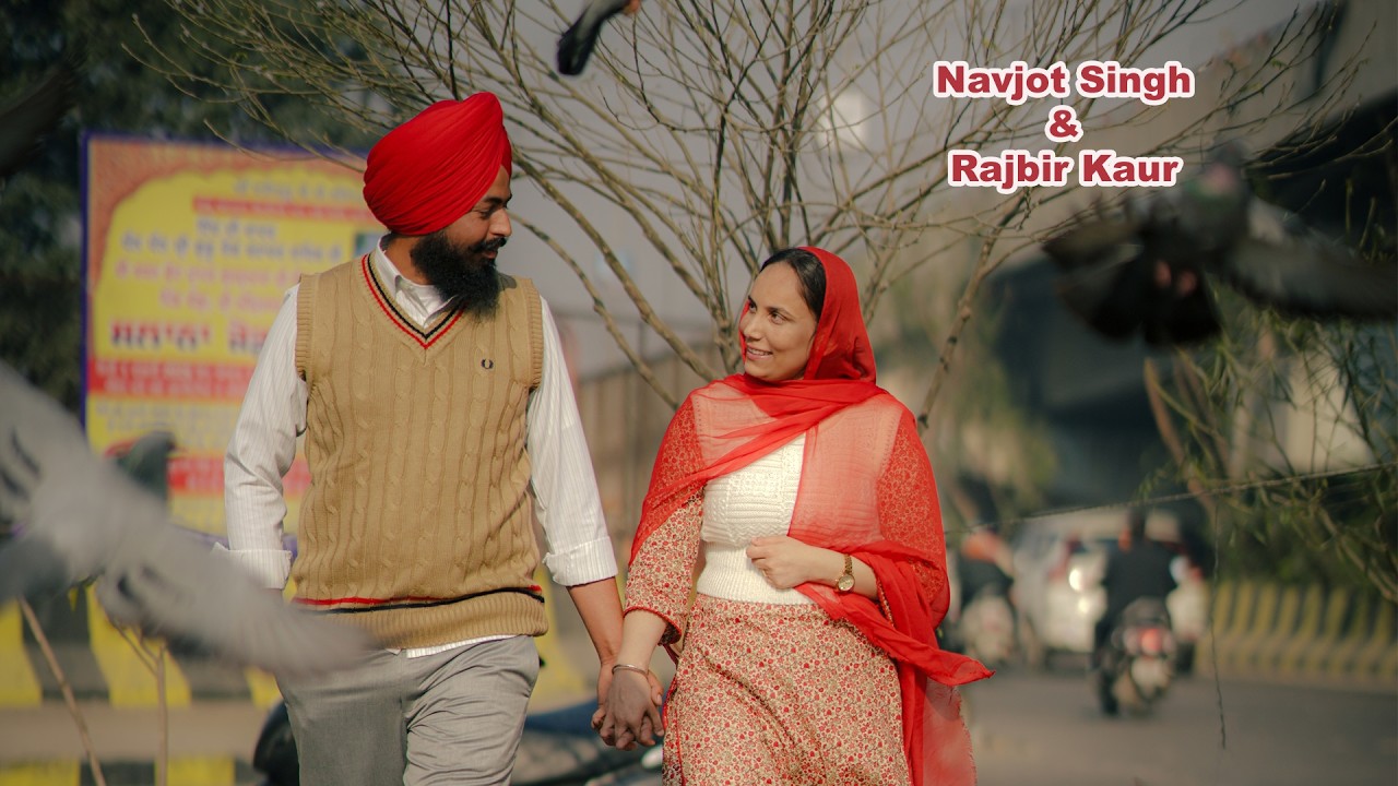 Pre Wedding Navjot Singh & Rajbir Kaur