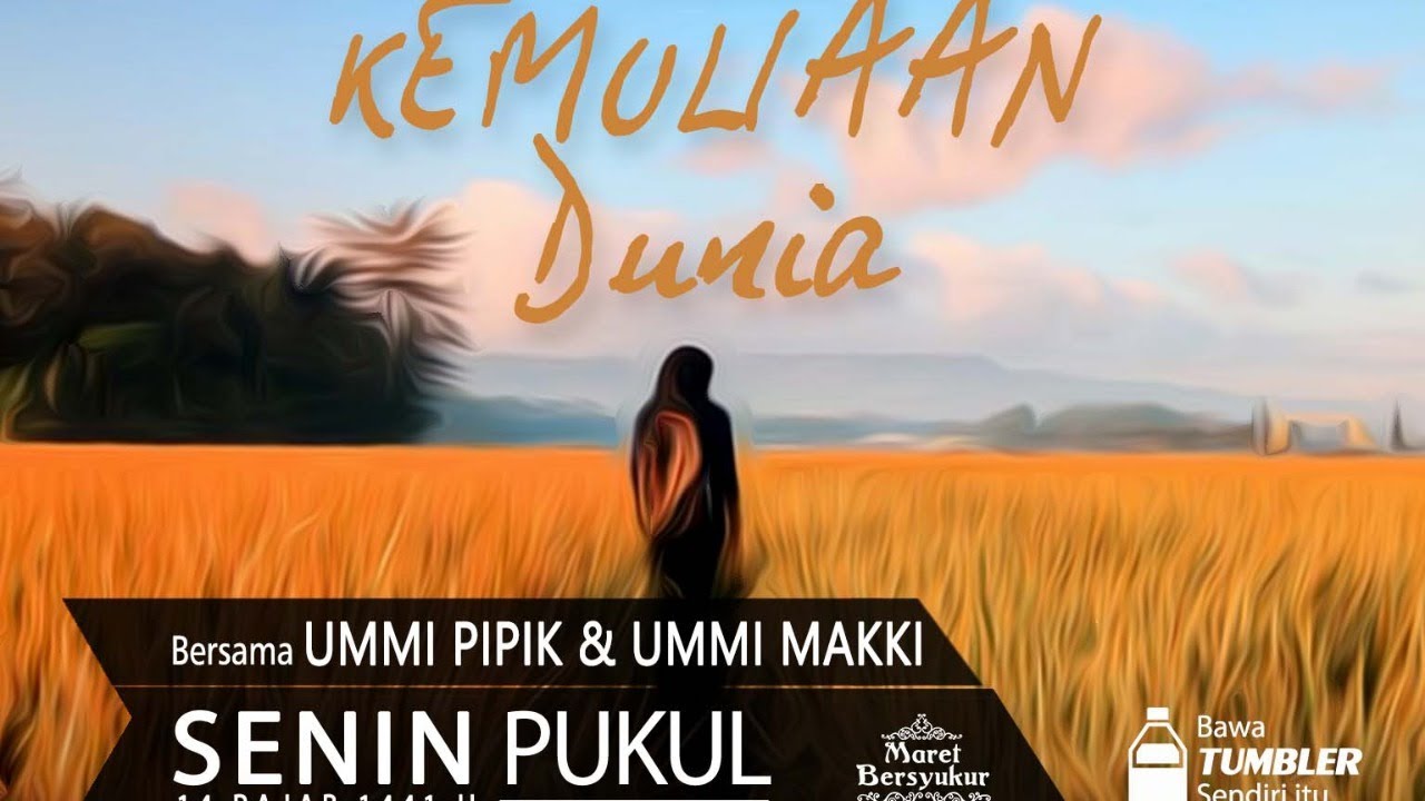 MERAIH KEMULIAAN DUNIA - UMMI PIPIK & UMMI MAKKI