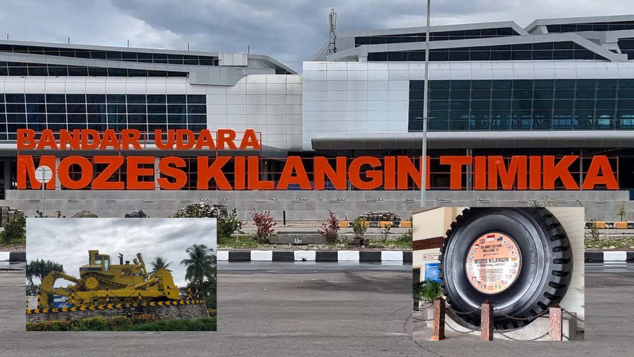 TIMIKA - Bandar Udara Mozes Kilangin (Lama dan yang Baru)