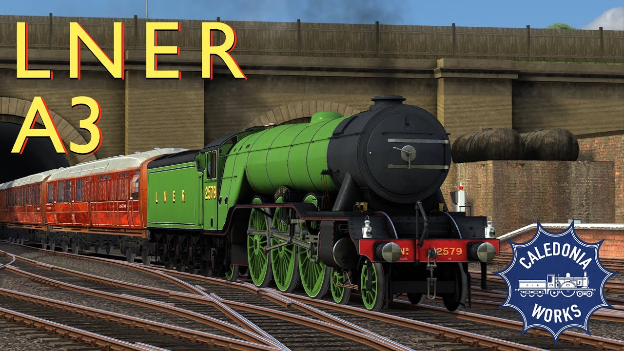 Caledonia Works LNER A3 Pack || A TS20XX Showcase