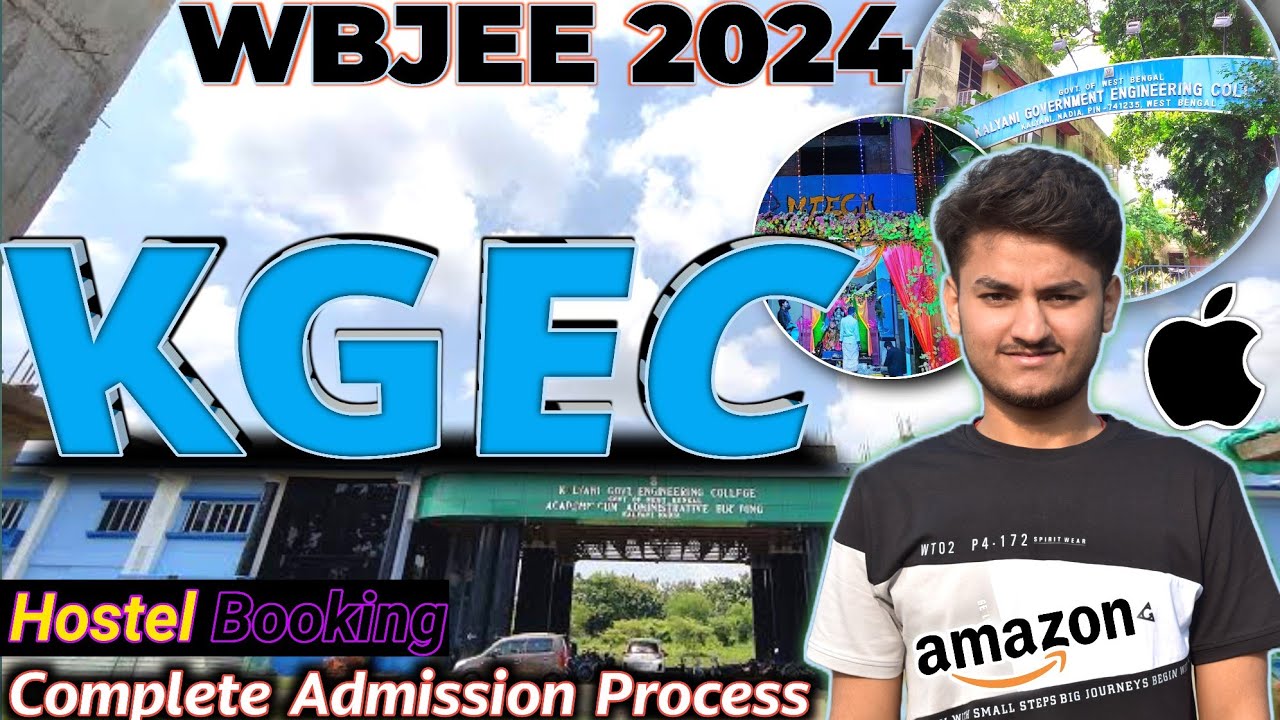 KGEC complete admission process | Necessay documents for Hostel booking | WBJEE-2024 | kgec kalyani