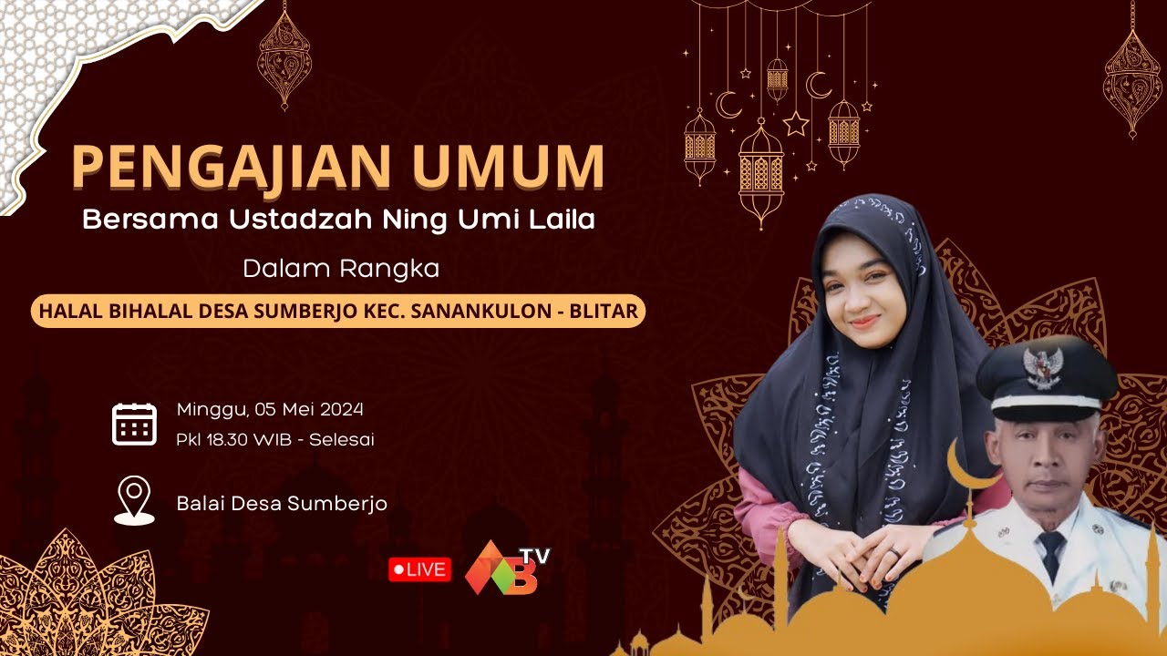 🔴 Pengajian Umum Dalam Rangka Halal Bihalal Desa Sumberjo Bersama Ustz. Ning Umi Laila Dari Surabaya