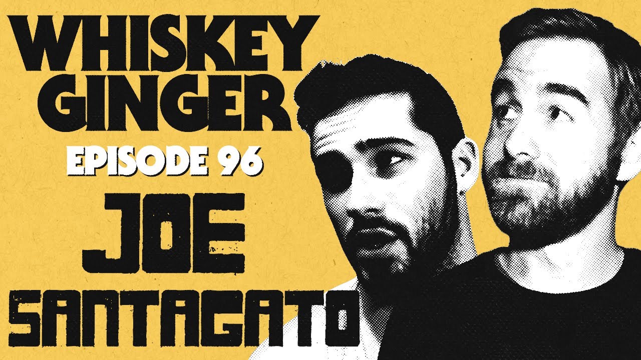 Whiskey Ginger - Joe Santagato - #096