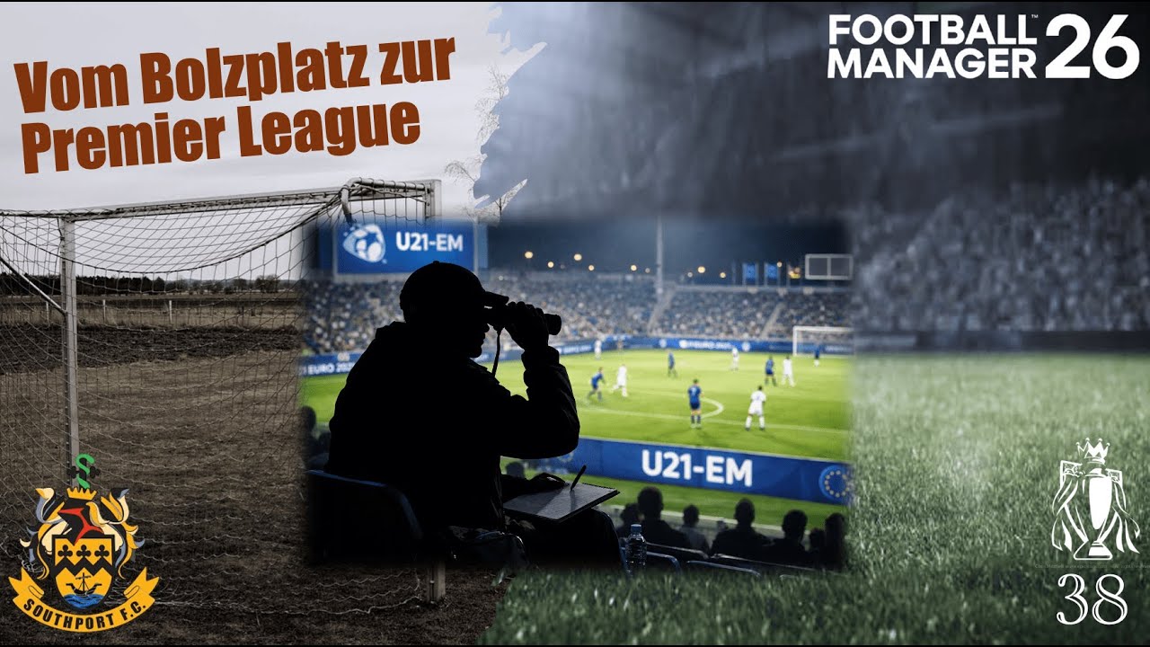 Vom Bolzplatz zur Premier League #38 - Premier League Rebuild / Lets Play Football Manager 26