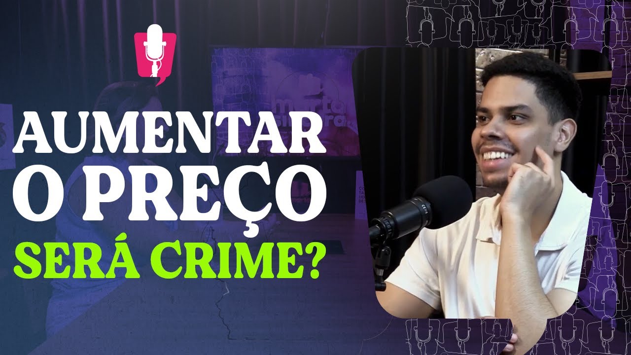 Aumentar Preço em 2026 é “CRIME”? A Verdade da Reforma Tributária (E Como Lucrar com Isso) | EP 117
